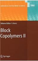 Block Copolymers II