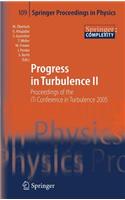 Progress in Turbulence II