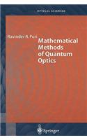 Mathematical Methods of Quantum Optics