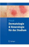 Dermatologie Und Venerologie Für Das Studium