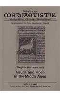 Fauna and Flora in the Middle Ages