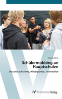 Schülermobbing an Hauptschulen