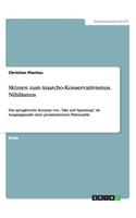 Skizzen zum Anarcho-Konservativismus und Nihilismus: Das spenglersche Konzept von "Takt und Spannung als Ausgangspunkt einer pessimistischen Philosophie