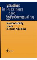 Interpretability Issues in Fuzzy Modeling