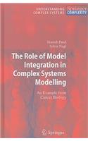 Role of Model Integration in Complex Systems Modelling