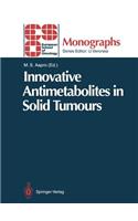 Innovative Antimetabolites in Solid Tumours