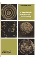 Mikrobiologie Pflanzlicher Lebensmittel