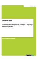 Student Diversity in the Foreign Language Learning Space