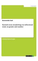 Kurmali noun morphology. An inflectional study on gender and number