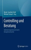 Controlling Und Beratung: Optimierungschancen Durch Komplementarität