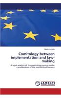 Comitology between implementation and law-making