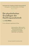 Die Physikalischen Grundlagen Der Hochfrequenztechnik