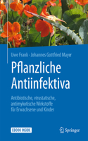 Pflanzliche Antiinfektiva