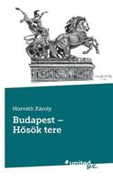 Budapest - Hõsök tere