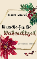Wünsche für die Weihnachtszeit