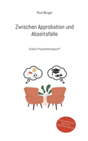Zwischen Approbation und Abseitsfalle