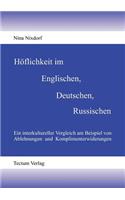 Höflichkeit im Englischen, Deutschen, Russischen