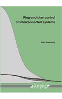 Plug-And-Play Control of Interconnected Systems
