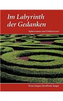 Im Labyrinth der Gedanken