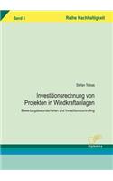 Investitionsrechnung von Projekten in Windkraftanlagen
