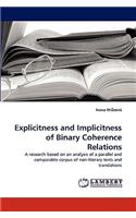 Explicitness and Implicitness of Binary Coherence Relations