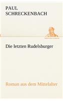 Die Letzten Rudelsburger