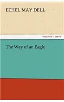 The Way of an Eagle: (English)