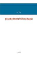 Unternehmensrecht kompakt