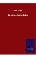 Darwin und seine Lehre