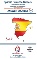 Spanish Sentence Builders - Beg - Pre I - Answer Book