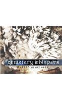 Cemetery Whispers
