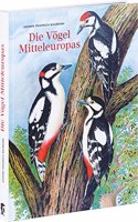 Johann Friedrich Naumann - Die Vogel Mitteleuropas