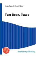 Tom Bean, Texas