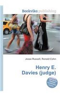 Henry E. Davies (Judge): (English)