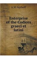 Enterprise of the Codices graeci et latini