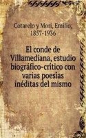 El conde de Villamediana, estudio biografico-critico con varias poesias ineditas del mismo