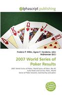 2007 World Series of Poker Results