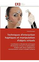 Techniques d''interaction Haptiques Et Manipulation d''objets Virtuels
