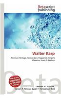 Walter Karp: (English)