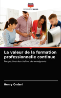 valeur de la formation professionnelle continue