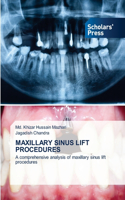 Maxillary Sinus Lift Procedures