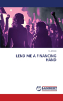 Lend Me a Financing Hand