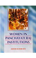 Women in Panchayati Raj Institutions