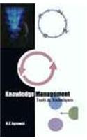 Knowledge Management: Tools And Techniques