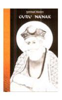 Spiritual Masters: Guru Nanak