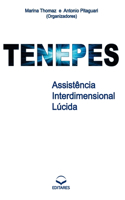 Tenepes: Assistência Interdimensional Lúcida