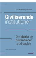 Civiliserende Institutioner