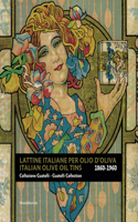 Italian Olive Oil Tins 1860-1960