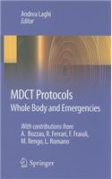 MDCT Protocols: Whole Body and Emergencies