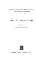 Truth and Historicity / Vérité Et Historicité